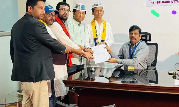 ಎಎಪಿ ಯಿಂದ ಕನ್ನಡ ಕಟ್ಟಾಳು ರಾಜಕುಮಾರ ಟೋಪಣ್ಣವರ ನಾಮಪತ್ರ ಸಲ್ಲಿಕೆ