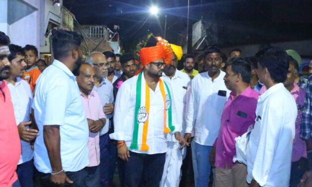 ಕೈ ಅಭ್ಯರ್ಥಿ ಗೆ ಭರ್ಜರಿ ಜನಸ್ಪಂದನೆ ; ಕಾಂಗ್ರೆಸ್ ಗ್ಯಾರಂಟಿ ನೆನೆದ ಮತದಾರರು